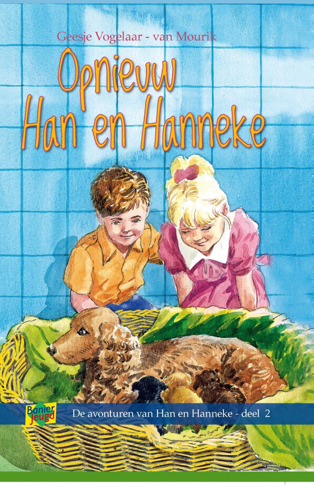 Opnieuw Han en Hanneke; E-Book